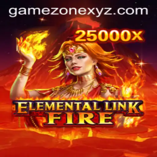 Exploring the Exciting World of ElementalLinkFire in the Game Zone