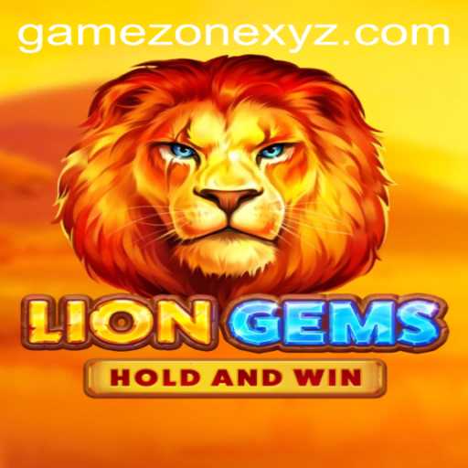 Discover the Thrilling World of LionGems in the Game Zone