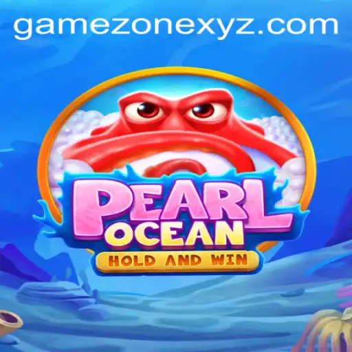 Discover the Thrilling Underwater Adventure of PearlOcean in Game Zone
